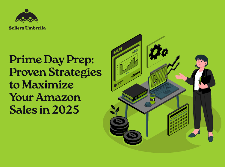 Prime Day Prep: Proven Strategies to Maximize Your Amazon Sales in 2025